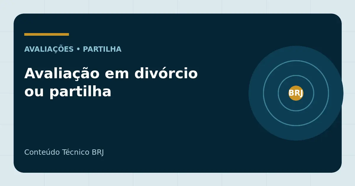 Análise técnica de valor de imóvel para divórcio e partilha